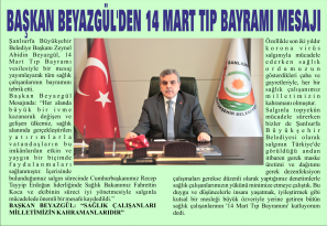 BAŞKAN BEYAZGÜL’DEN 14 MART TIP BAYRAMI MESAJI